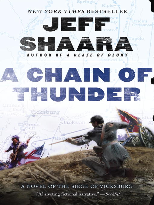 Title details for A Chain of Thunder by Jeff Shaara - Available